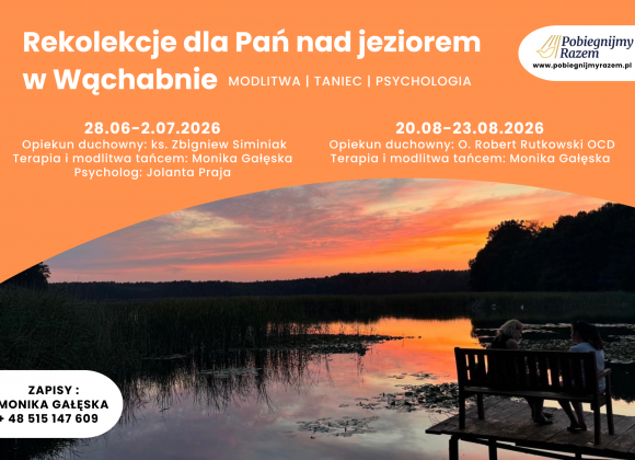 Rekolekcje dla Pań nad jeziorem w Wąchabie – terminy na lato 2026 Rekolekcje dla Pań nad jeziorem w Wąchabie – terminy na lato 2026