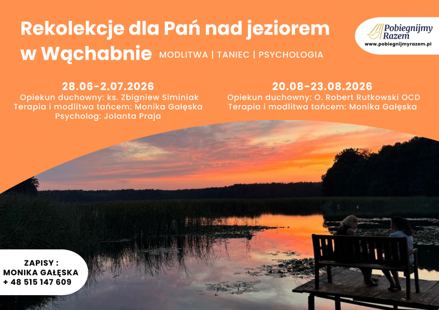 Rekolekcje dla Pań nad jeziorem w Wąchabie – terminy na lato 2026 Rekolekcje dla Pań nad jeziorem w Wąchabie – terminy na lato 2026
